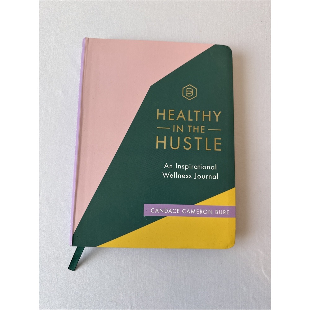 Healthy In The Hustle Journal Candace Cameron Bure DaySpring Wellness Christian